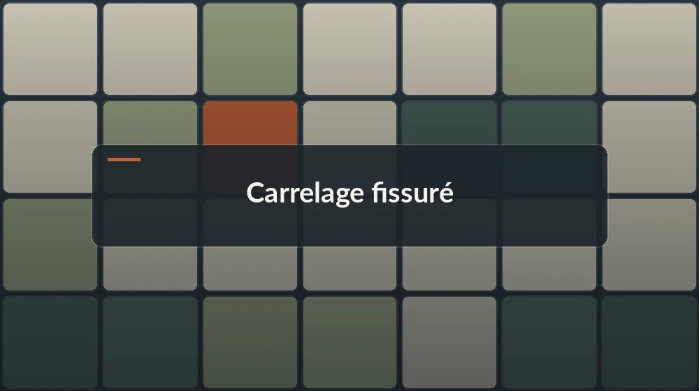 carrelage fissuré : fissure traversant plusieurs carreaux révélant une cause structurelle